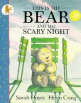 Image of This Is the Bear and the Scary Night by Sarah Hayes and Helen Craig Paperback