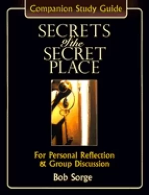 Image of secrets of the secret place companion study guide for personal reflection a