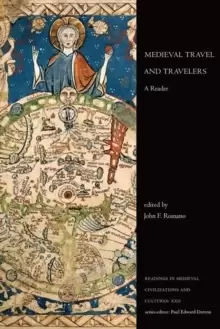 Image of Medieval Travel and Travelers : A Reader