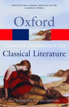 Image of The Concise Oxford Companion to Classical Literature by M. C Howatson Paperback
