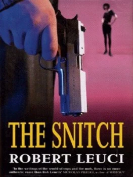 Image of The Snitch by Robert Leuci Hardback