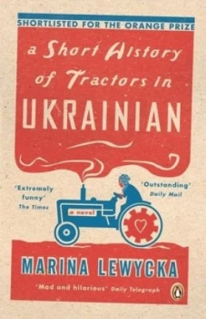 Image of A Short History of Tractors in Ukrainian by Marina Lewycka Book