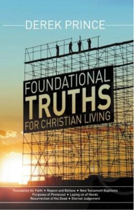 Image of Foundational Truths for Christian Living by Derek Prince Paperback