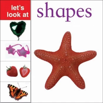 Image of Lets Look at Shapes by Nicola Tuxworth Hardback