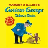 Image of curious george takes a train