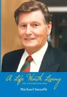 Image of A Life Worth Living: The Autobiography