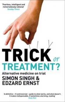 Image of Trick or treatment? by Simon Singh
