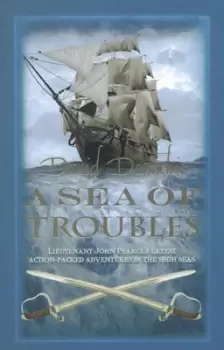 Image of A sea of troubles by David Donachie