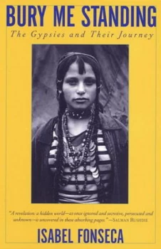 Image of Bury Me Standing by Isabel Fonseca Book