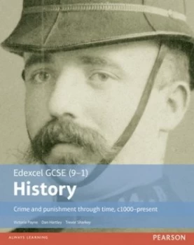 Image of Edexcel Gcse 9-1 History. Crime and Punishment through Time C1000-Present by Mr Trevor Sharkey Book