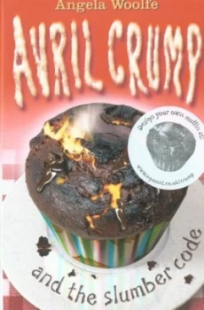 Image of Avril Crump and the Slumber Code by Angela Woolfe Paperback
