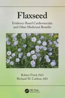 Image of Flaxseed : Evidence-based Cardiovascular and other Medicinal Benefits