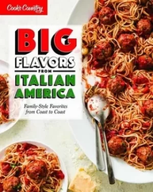 Image of Big flavors from Italian America by