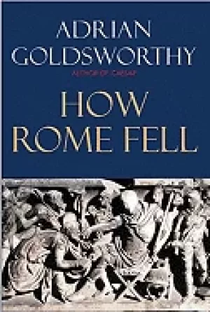 Image of how rome fell death of a superpower