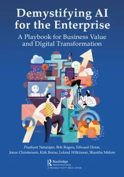 Image of Demystifying AI for the EnterpriseA Playbook for Business Value and Digital Transformation