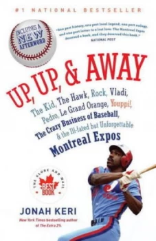Image of up up and Away by Jonah Keri Book