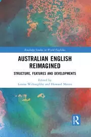 Image of Australian English Reimagined Structure Features and Developments