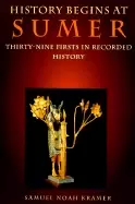 Image of history begins at sumer thirty nine firsts in recorded history