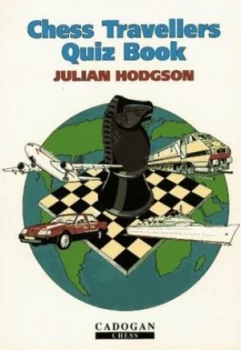 Image of Chess Travellers Quiz Book by Julian Hodgson Paperback
