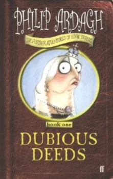 Image of Dubious Deeds by Philip Ardagh Paperback