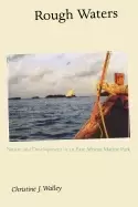 Image of rough waters nature and development in an east african marine park