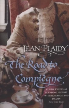 Image of The Road to Compigne by Jean Plaidy Book
