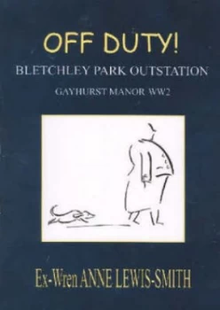 Image of Off Duty by Anne Lewis-Smith Book