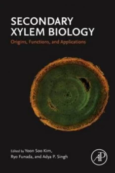 Image of Secondary xylem biology by Yoon Soo Kim