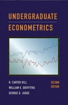 Image of Undergraduate Econometrics by R. Carter Hill Hardback