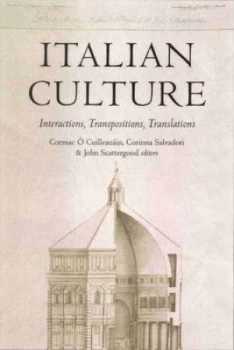 Image of Italian Culture by Cormac Cuilleanin and Corinna Salvadori Lonergan and V. J Scattergood Hardback