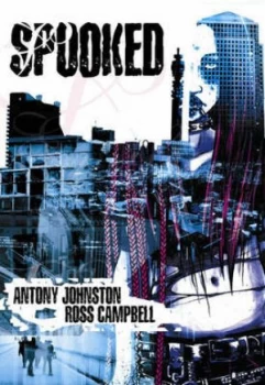 Image of Spooked by Antony Johnston Book