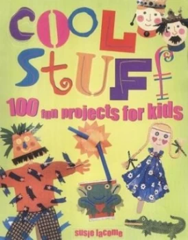 Image of Cool Stuff by Susie Lacome Hardback