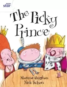 Image of Rigby Star Guided 2 White Level: The Picky Prince Pupil Book (single)