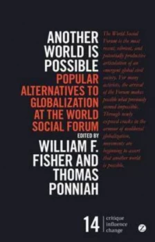 Image of Another World Is Possible by William Fisher Paperback