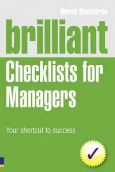 Image of Brilliant Checklists for Managers by Derek Rowntree Paperback