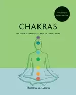 Image of godsfield companion chakras the guide to principles practices and more