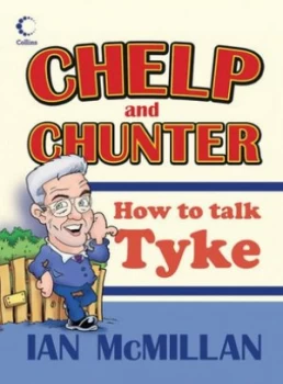 Image of Chelp and Chunter by Ian Mcmillan Hardback