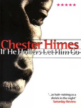 Image of If He Hollers Let Him Go by Chester Himes Paperback