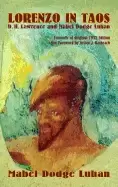 Image of lorenzo in taos d h lawrence and mabel dodge luhan