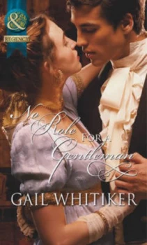 Image of No Role for a Gentleman by Gail Whitiker Book