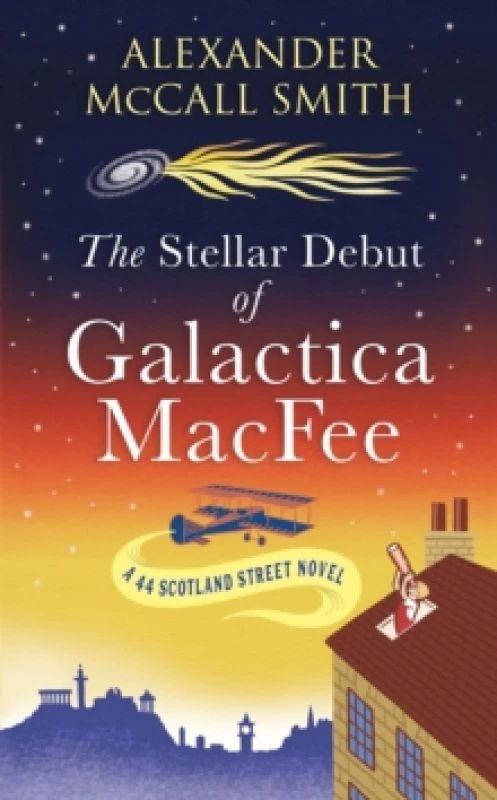Image of The Stellar Debut of Galactica MacFee. Paperback. By Alexander McCall Smith Books