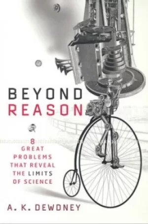 Image of Beyond reason by A. K Dewdney