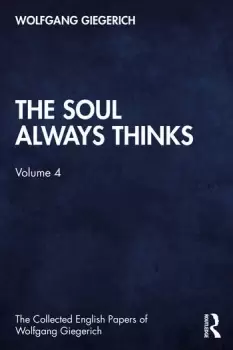 Image of The Soul Always ThinksVolume 4