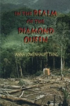 Image of In the Realm of the Diamond Queen by Anna Lowenhaupt Tsing Paperback