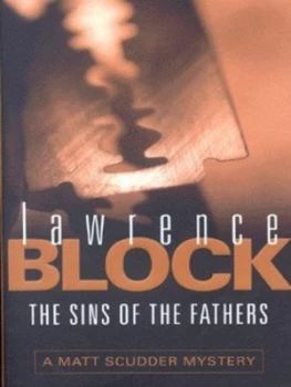 Image of The Sins of the Fathers by Lawrence Block Paperback