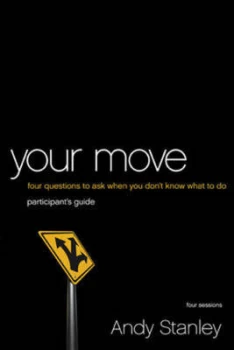 Image of Your Move by Andy Stanley Paperback