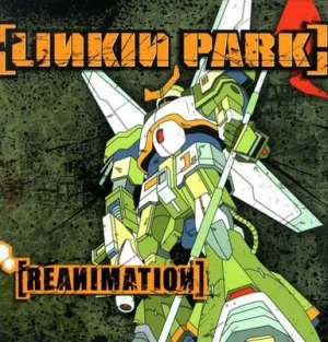 image of Reanimation by Linkin Park Vinyl Album