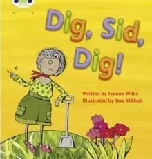 Image of Bug Club Phonics Fiction Reception Phase 2 Set 03 Dig, Sid, Dig!