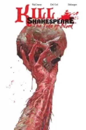 Image of kill shakespeare volume 3 the tide of blood