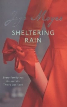 Image of Sheltering Rain by Jojo Moyes Paperback